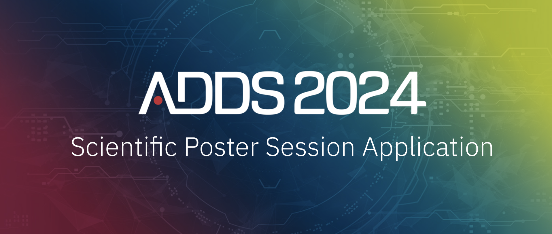 Scientific Poster Session Application ADDS 2024